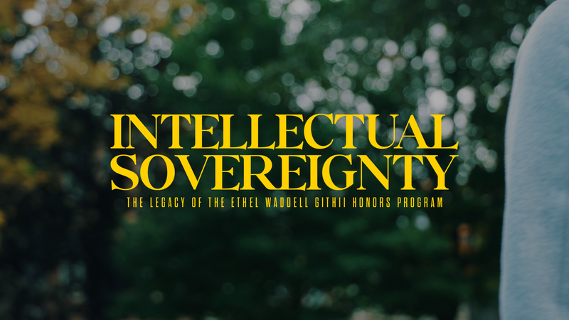 Intellectual Sovereignty - The Legacy of the Spelman Honors Program